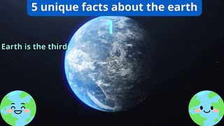5 Unique Facts about earth