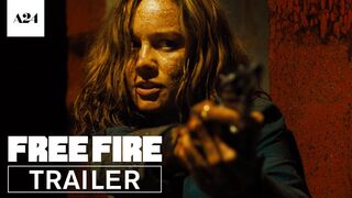 Free Fire _ Official Red Band Trailer HD _ A24