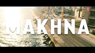 Makhna song