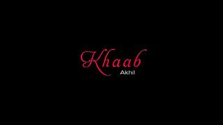 Khaab song aakhil