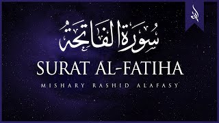 Surat Al-Fatihah (The Opener) | Mishary Rashid Alafasy | مشاري بن راشد العفاسي | سورة الفاتحة 2
