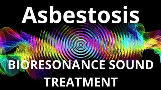 Asbestosis_Sound therapy session_Sounds of nature