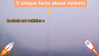 5 Unique Facts about rocket