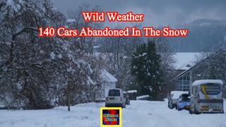 Wild weather: 'I counted over 140 cars abandoned in the snow'