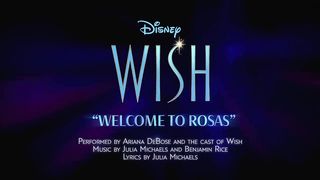 Ariana DeBose, Wish - Cast - Welcome To Rosas (From "Wish"/Lyric Video)