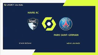 HAVRE AC - PARIS SAINT-GERMAIN (0 - 2) - Highlights - (HAC - PSG)