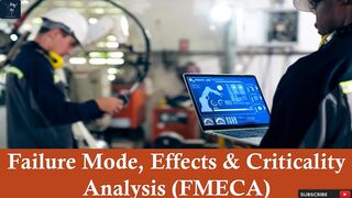 Failure Mode, Effects and Criticality Analysis (FMECA) | Why Perform FMECA | FMECA and FMEA