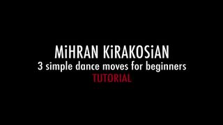 3 Simple Dance Moves for Beginners (Hip Hop Dance Moves Tutorial) | Mihran Kirakosian