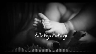 Ellu Vaya Pookalaye WhatsApp Status