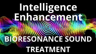 Intelligence Enhancement_Session of resonance therapy_BIORESONANCE SOUND THERAPY
