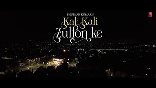 Kali Kali Zulfon Ke Song