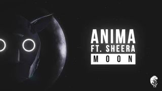 Anima Ft. Sheera - Moon
