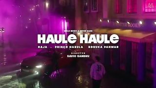 Haule Haule song prince Narula
