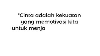 Cinta adalah Motivasi