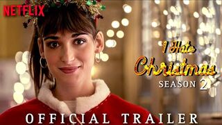 I HATE CHRISTMAS Trailer (2022) Romance, Comedy Series-(1080p)