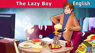 The_Lazy_Boy_Story___Stories_for_Teenagers___@EnglishFairyTales(360p).