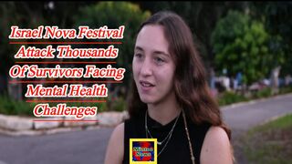 Israel Nova festival attack: Thousands of survivors facing mental health challenges