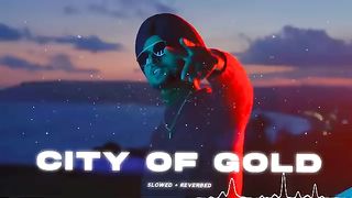 CITY_OF_GOLD_-_NIRVAIR_PANNU__SLOWED