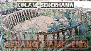 PEMBUATAN KOLAM LELE SEDERHANA