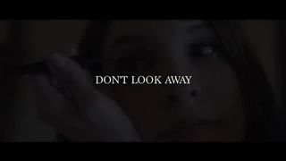 Don't Look Away