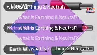 what is neutral and earthing