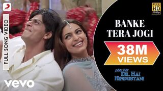 Banke Tera Jogi Full Video - Phir Bhi Dil Hai Hindustani|Shah Rukh Khan, Juhi|Alka Yagnik