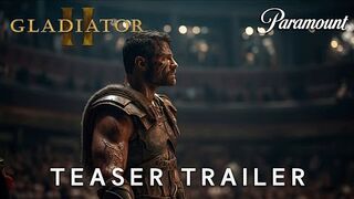 Gladiator 2 (2024) _ TEASER TRAILER _ Paramount _ Pedro Pascal, Denzel Washington (4K)-(1080p)