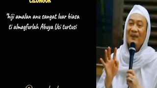 Wiridan supaya panjang umur keur jeng ibadah~abuya uci