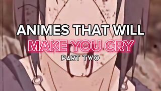 ANIMES THAT WILL MAKE YOU CRY #1