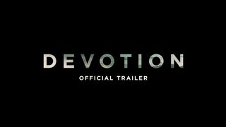 DEVOTION - Unveiling the Official Trailer (HD)