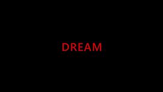 Dream - Motivational Video