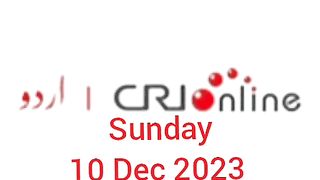 News Bulletin CRI online urdu News 239