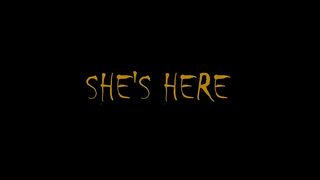 She's Here