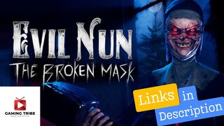 Evil Nun: The Broken Mask (Download Links in Description)