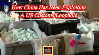 How China has been ‘exploiting’ a US Customs loophole