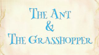 ????grasshopper and ant ???? story