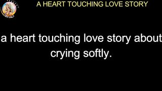 a heart touching  story