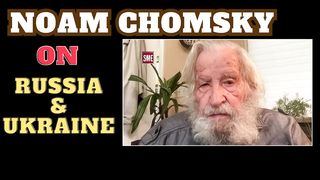Noam Chomsky | on Russia and Ukraine WAR