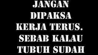 Beri Tubuhmu Haknya