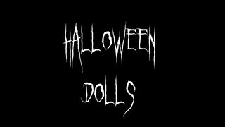 Halloween Dolls