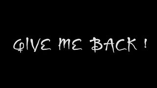 Give Me Back