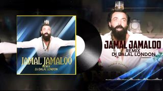Animal - Jamal Jamaloo | Club Remix | DJ Dalal London | Bobby Deol Entry Song | Persian/Farsi