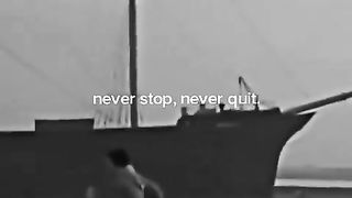 Never Stop, Never Quit