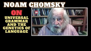 Noam Chomsky | Grammar in Our Genes? A Brief Analysis of Chomsky’s Linguistic Revolution