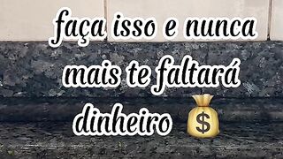 ter dinheiro sempre