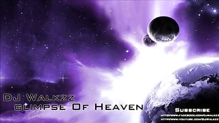 DJ Harmonics - Glimpse Of Heaven (DJ Walkzz Remix)