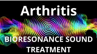 Arthritis_Session of resonance therapy_BIORESONANCE SOUND THERAPY