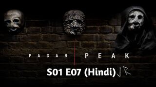 Pagan Peak 2018 Hindi S01 E07 Der Sturm