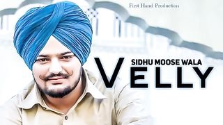 Velly (Offical Song) Sidhu Moose Wala ft. Dee - New Punjabi Song