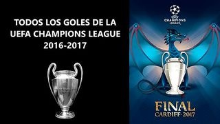 Todos los Goles de la Champions League 2016 - 2017